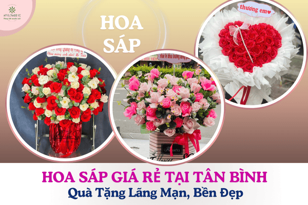 Hoa Sáp Giá Rẻ Tại Tân Bình – Quà Tặng Lãng Mạn, Bền Đẹp